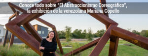 Mariana Copello “El Abstraccionismo Coreográfico”